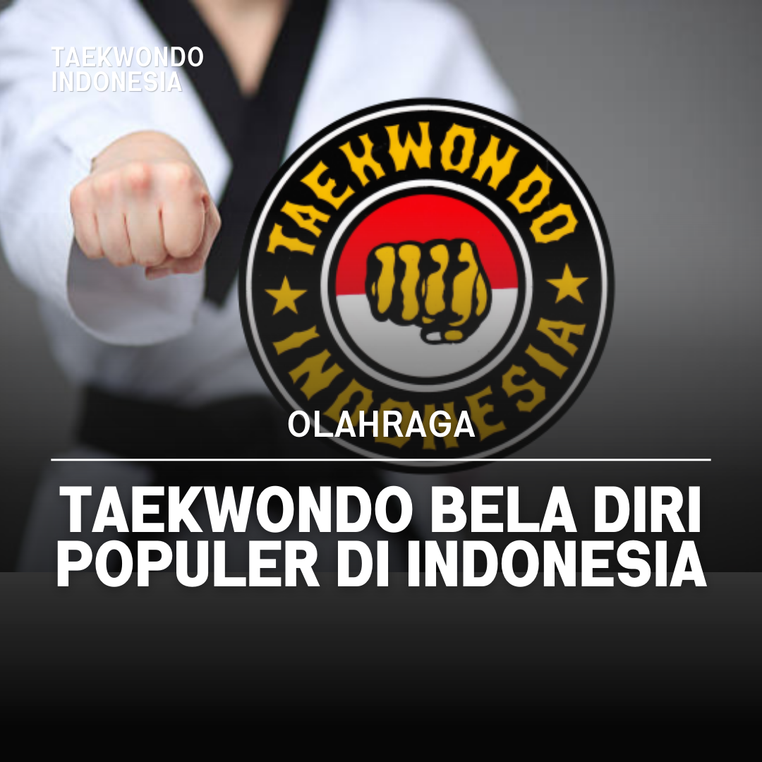 Kejuaraan Dunia Taekwondo: Puncak Prestasi dalam Seni Bela Diri Taekwondo Indonesia Dojang mtcmadiun